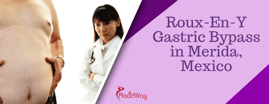 Roux-En-Y Gastric Bypass in Merida, Mexico